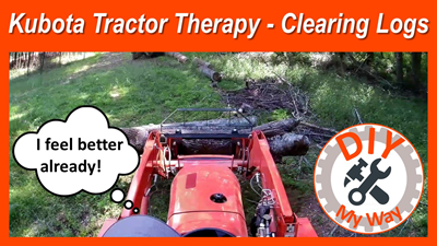 Kubota Tractor Therapy: Clearing Logs